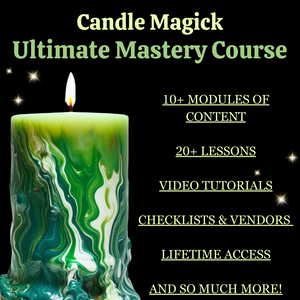 PRE-ORDER SALE:Candle Magick Ultimate Mastery Course (Releases 12.1.23 for Download)